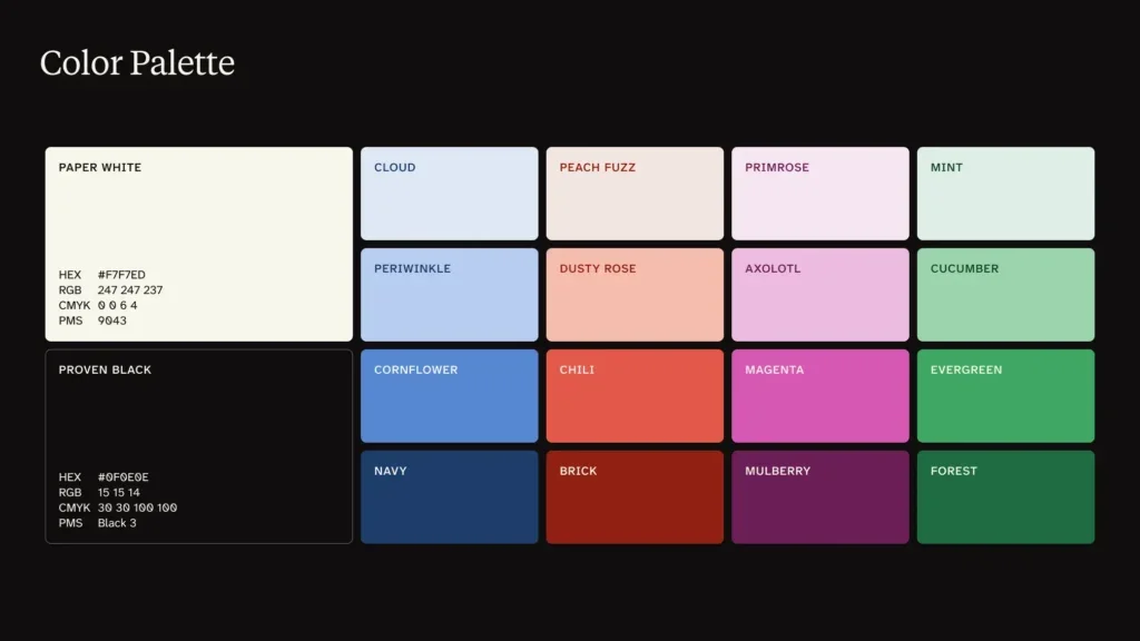 The Proven color palette includes four shades each of a blue, red, purple, and green hue as well as a black and a paper white hue. 